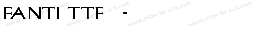 fanti ttf字库字体转换